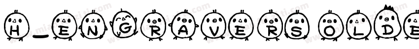 H_Engravers OldE字体转换